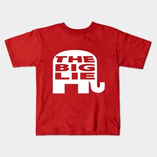 The Big Lie GOP Logo Kids T-Shirt